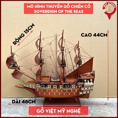 [Dài 48cm - Buồm gỗ] Mô hình thuyền gỗ thuyền trang trí tàu chiến cổ Sovereign of the seas - Gỗ căm xe