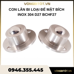 Con lăn bi loại đế mặt bích inox 304 D27 BCHF27