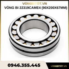 Vòng bi 22319CAME4 (90x200x67mm)