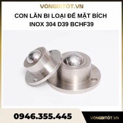 Con lăn bi loại đế mặt bích inox 304 D39 BCHF39