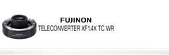 Ngàm chuyển đổi Fujifilm XF 1.4x TC WR Teleconverter