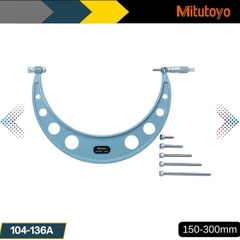 Panme cơ khí đo ngoài Mitutoyo 104-136A (150-300mm)