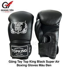 Găng tay Top King Super Air Boxing Gloves cao cấp chính hãng