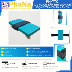 PN-TTC - Dụng cụ tập trợ giúp cử động tay-chân - PHCN