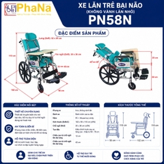 PN58N - Xe lăn trẻ bại não (không vành lăn nhỏ)