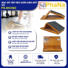 PN-BKDM2 - Bục gỗ tập kéo giãn gân gót M2