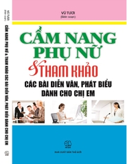 Cẩm nang phụ nữ và tham khảo các bài diễn văn, phát biểu dành cho chị em