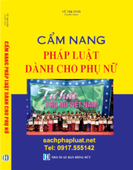 Sách Cẩm Nang Pháp Luật Dành Cho Phụ Nữ Việt Nam 2018