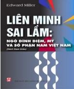 liên minh sai lầm: ngô đình diệm, mỹ và số phận nam việt nam