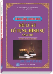 Bình luận khoa học Bộ luật Tố tụng hình sự năm 2015