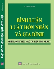 Sách Bình luận Luật Hôn nhân và gia đình (Biên soạn theo các tài liệu mới nhất)