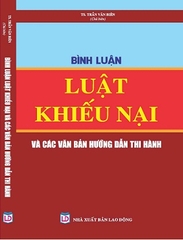 Sách Bình luận Luật Khiếu nại và các văn bản hướng dẫn thực hiện.