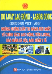 bộ luật lao động ( song ngữ việt - anh)