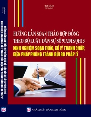 Hướng dẫn soạn thảo hợp đồng theo bộ luật dân sự số 91/2015/QH 13