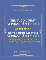 Sách Thủ Tục Xử Phạt Vi Phạm Hành Chính Và Thi Hành Quyết Định Xử Phạt Vi Phạm Hành Chính