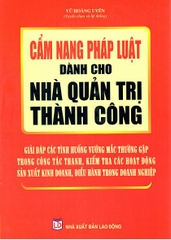 Sách Cẩm Nang Pháp Luật Dành Cho Nhà Quản Trị Thành Công