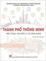 Sách Thành Phố Thông Minh – Nền Tảng, Nguyên Lý Và Ứng Dụng