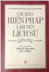 các bản hiến pháp làm nên lịch sử