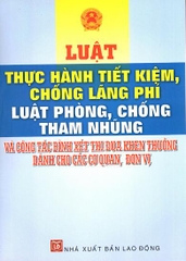 luật thực hành tiết kiệm, chống lãng phí, luật phòng chống tham nhũng