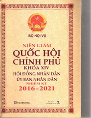 niên giám quốc hội - chính phủ khóa XIV & HĐND-UBND nhiệm kỳ 2016 - 2021