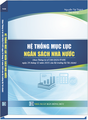 Sách Hệ Thống Mục Lục Ngân Sách Nhà Nước (theo Thông tư số 130/2025/TT-BTC ngày 24 tháng 12 năm 2025 của Bộ trưởng Bộ Tài chính)