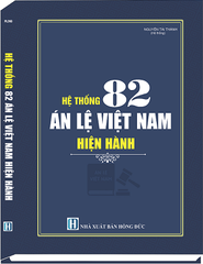Sách Hệ Thống 82 Án Lệ Việt Nam Hiện Hành