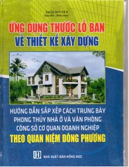 ứng dụng thước lỗ ban về thiết kế xây dựng