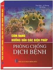 Sách Cẩm Nang Hướng Dẫn Các Biện Pháp Phòng Chống Dịch Bệnh