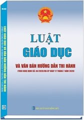 SÁCH LUẬT GIÁO DỤC VÀ VĂN BẢN HƯỚNG DẪN THI HÀNH (Theo Nghị định số: 84/2020/NĐ-CP ngày 17 tháng 7 năm 2020)