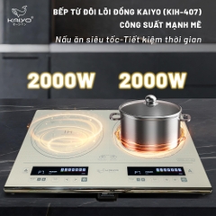 Bếp từ đôi lõi đồng 100% KAIYO công suất 3300w bảo hành chính hãng 2 năm KIH-407