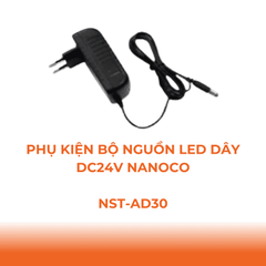 Phụ Kiện Đèn: Bộ Nguồn Trực Tiếp DC24V Dùng Cho LED Trong Nhà Nanoco NST-AD30