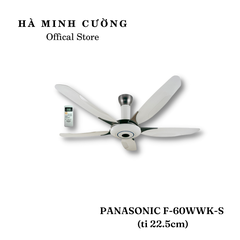ㅤSẢN PHẨM NGỪNG KINH DOANH - Quạt Trần PANASONIC F-60WWK-S (ti 22.5cm)