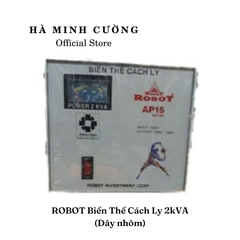 Biến Thế Cách Ly 1 Pha Robot 2KVA