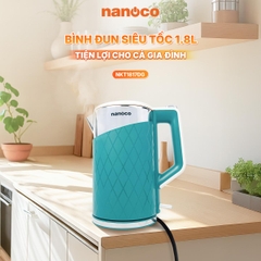 Ấm Đun Siêu Tốc Nanoco NKT1817DG / NKT1817W