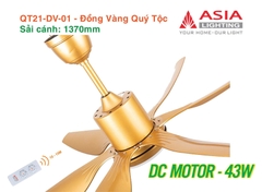 Quạt Trần Động Cơ DC Asia Lighting QT21-DV-01 (Màu Đồng Vàng Quý Tộc)