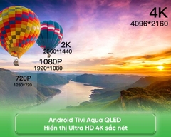 Tivi QLED 4K 55 Inch Aqua LE55AQTS6UG