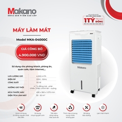 SẢN PHẨM NGỪNG KINH DOANH - MÁY LÀM MÁT KHÔNG KHÍ MAKANO MKA-04000C