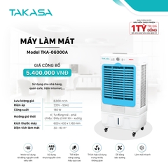 MÁY LÀM MÁT KHÔNG KHÍ TAKASA TKA-06000A