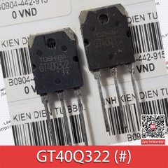 GT40Q322 40Q322 (tháo) TO-3P# IGBT N 1200V 39A 200W