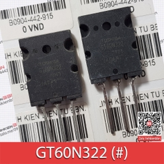 GT60N322 60N322 (tháo) TO-3PL# IGBT N 1000V 57A 200W