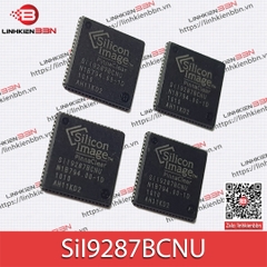 IC SiI9287BCNU [IC chuyển mạch HDMI QFN-72 mới 100%]