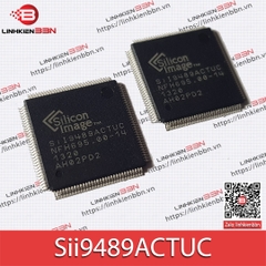 IC SiL9489ACTUC [IC chuyển mạch HDMI QFN-128 mới 100%]