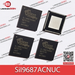 IC SiI9687ACNUC [IC chuyển mạch HDMI QFN-76 mới 100%]