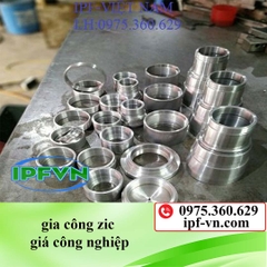 Gia công chi tiết - gia công zic gá công nghiệp