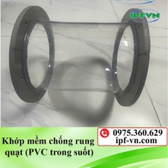 Khớp mềm chống rung quạt (nhựa PVC trong suốt)