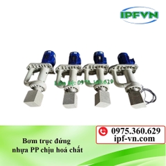 Bơm trục đứng nhựa PP chịu hoá chất