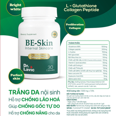Viên Uống Trắng Da Toàn Thân Đẹp Da Bổ Sung Vitamin C - Glutathione - Collagen BE - SKIN DR.LAVIC 30 VIÊN/HỘP DR931