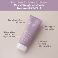 Kem Dưỡng Thể Tẩy Tế Bào Chết Đặc Trị Viêm Lỗ Chân Lông, Mẫn Đỏ Paula's Choice Weightless Body Treatment 2% BHA 210ml