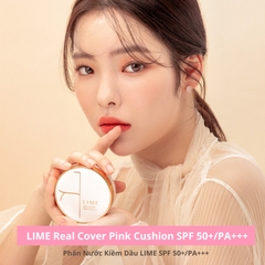 Phấn Nước Kiềm Dầu, Che Phủ Hoàn Hảo Lime Real Cover Pink Cushion SPF 50+/PA+++ 20g