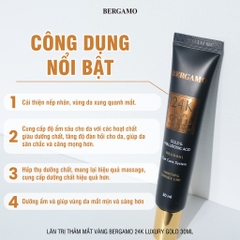 Lăn Giảm Thâm Mắt Vàng Bergamo 24k Luxury Gold Eye Serum 30ml